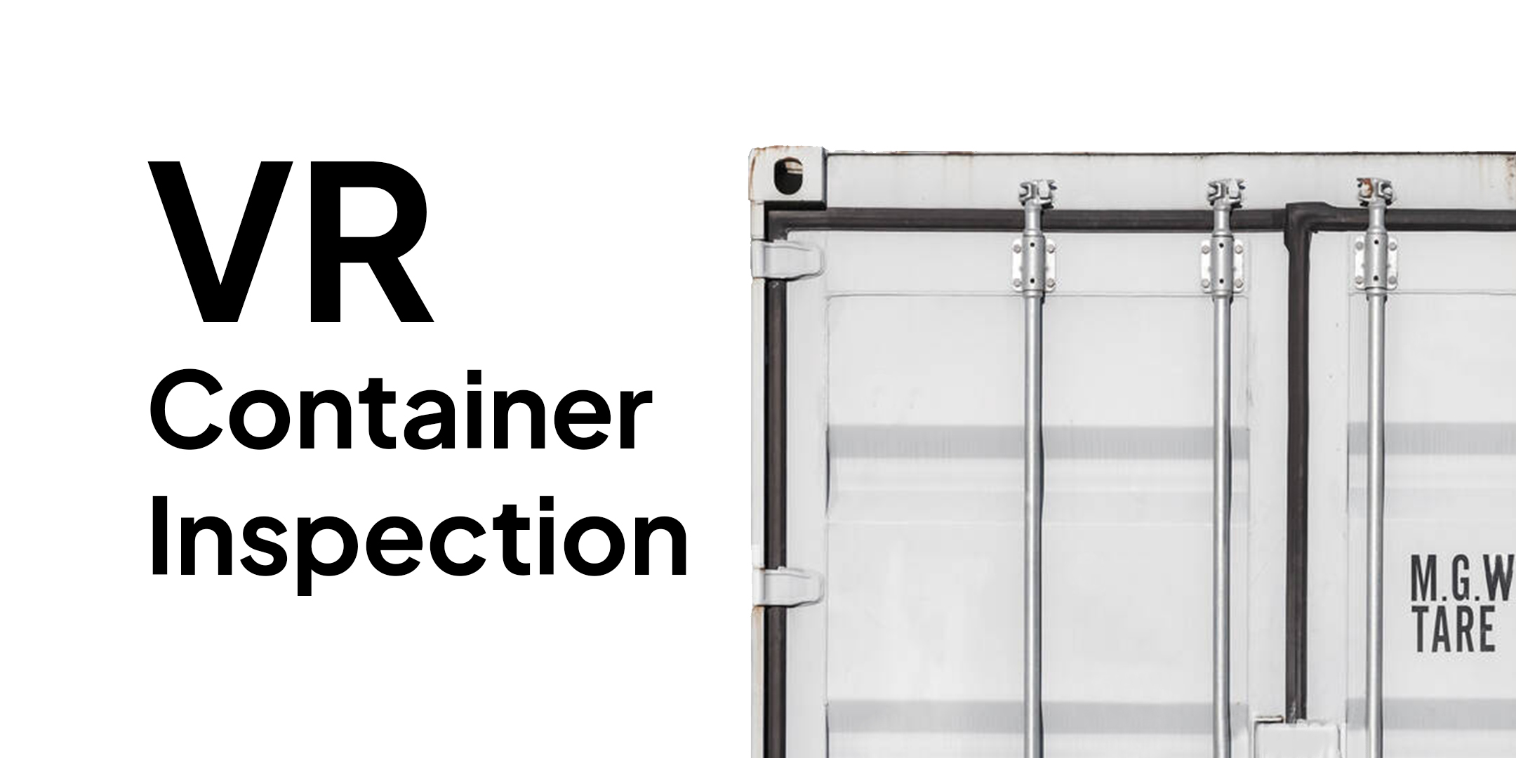 VR Container Inspection with Sea Container